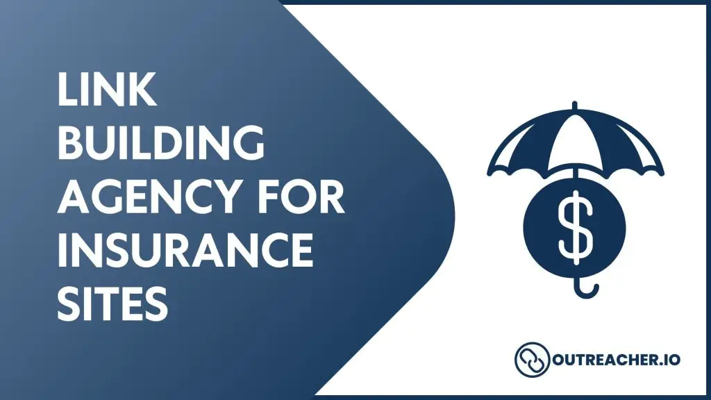 link building agency for insurance site