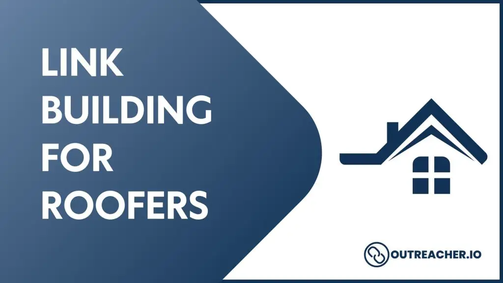 Link building for roofers