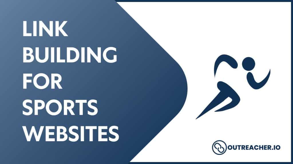Link Building for Sports Websites